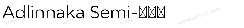 Adlinnaka Semi字体转换